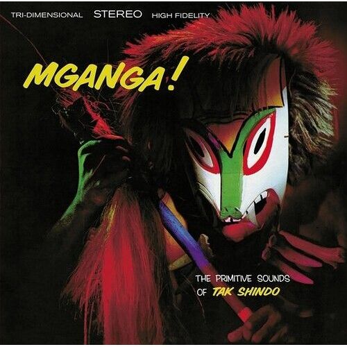 Tak Shindo - Mganga! (The Primitive Sounds Of Tak Shindo) [Vinyl Lp]