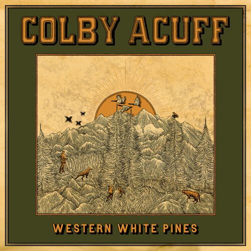 Colby Acuff - Western White Pines [Compact Discs]