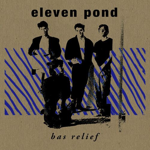 Eleven Pond - Bas Relief [Vinyl Lp]
