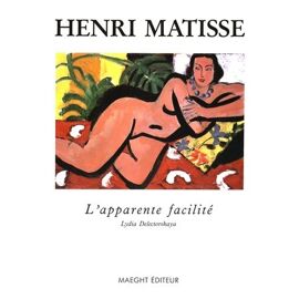 Henri Matisse, L'apparente Facilité - Peintures De 1935-1939