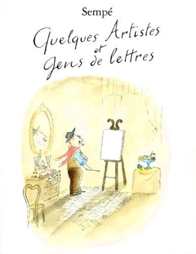 Quelques Artistes Et Gens De Lettres