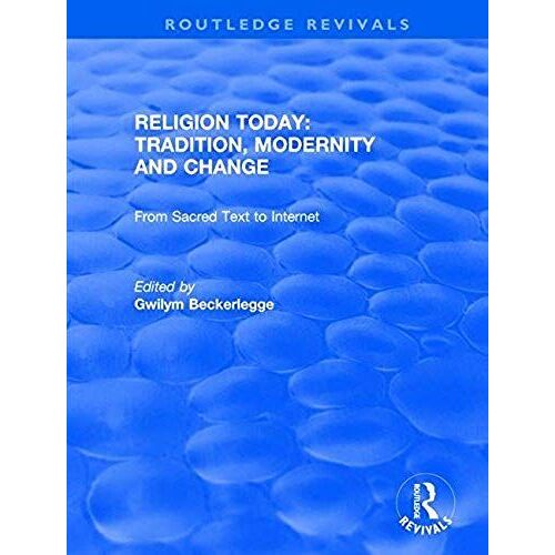 From Sacred Text To Internet: Volume 1 (Religion Today)