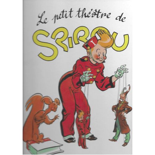 Le Petit Théâtre De Spirou - Edition Collector Limitée Et Signée