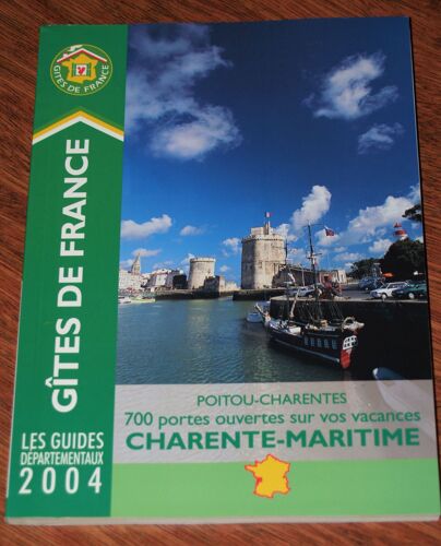 Gites De France 2004 Charente Maritime