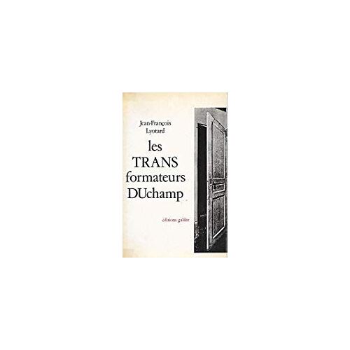 Les Transformateurs Duchamp