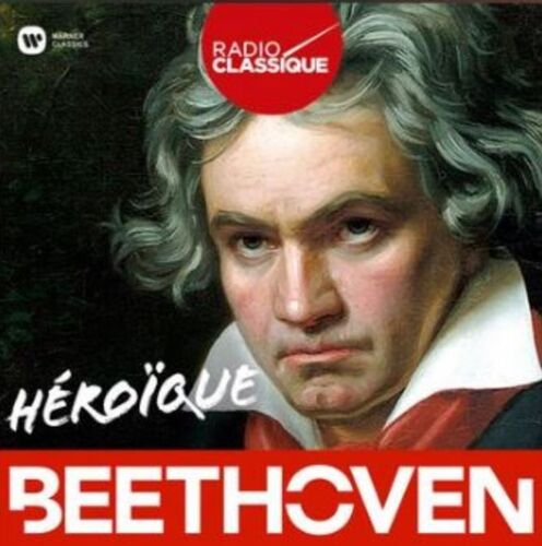 Héroïque Beethoven - Radio Classique