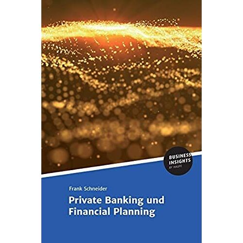 Private Banking Und Financial Planning