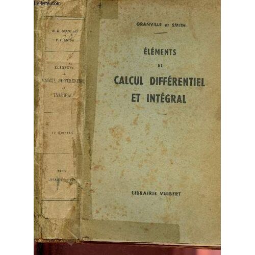 Eléments De Calcul Différentiel Et Intégral