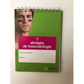 7 - Abrégés De Traumatologie