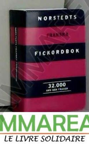 Norstedts Franska Fickordbok. : Fransk-Svensk/Svensk-Fransk, 32000 Mots
