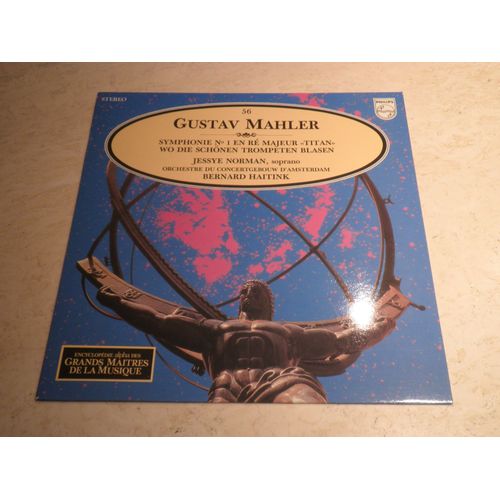 Grands Maîtres De La Musique N° 56 Gustav Mahler - Symphonie N°1 En Ré Majeur "Titan" Wo Die Schönen Trompeten Blasen