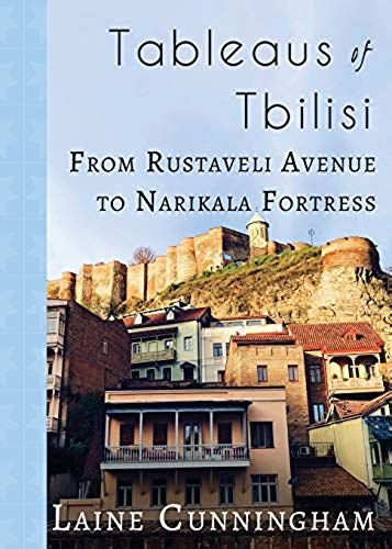 Tableaus Of Tbilisi