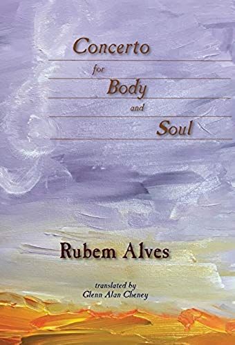 Concerto For Body And Soul