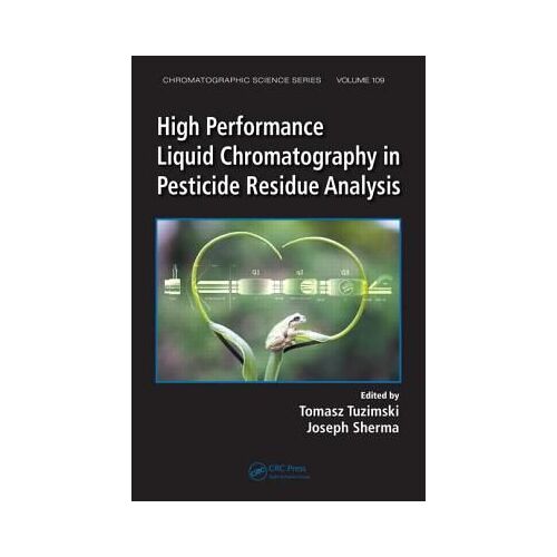 High Performance Liquid Chromatography In Pesticide Residue Analysis