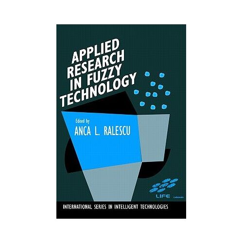 Applied Research In Fuzzy Technology