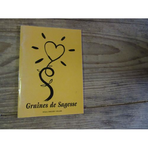 Graines De Sagesse Hilary Gregory Vellam