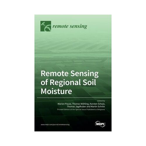 Remote Sensing Of Regional Soil Moisture