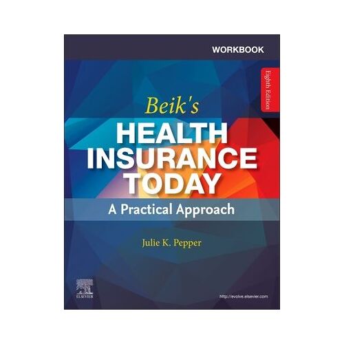 Workbook For Beik's Health Insurance Today