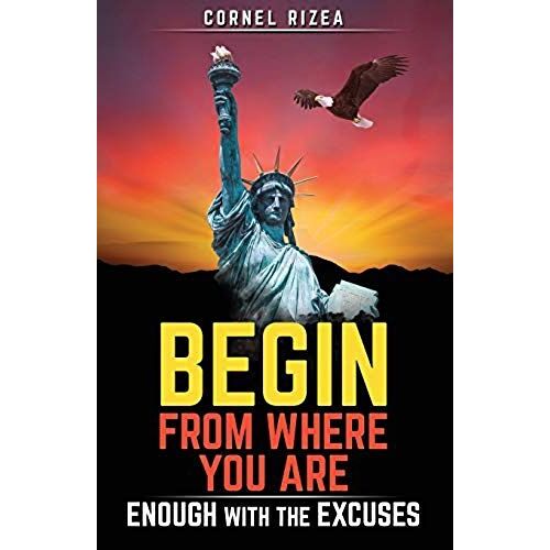 Begin From Where You Are