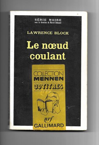 Le Noeud Coulant Collection Série Noire N°1304