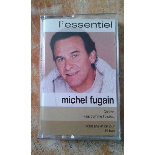 L'essentiel : Michel Fugain