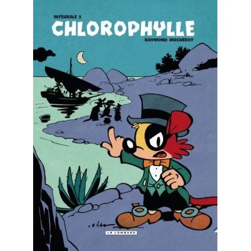 Chlorophylle L'intégrale Tome 2