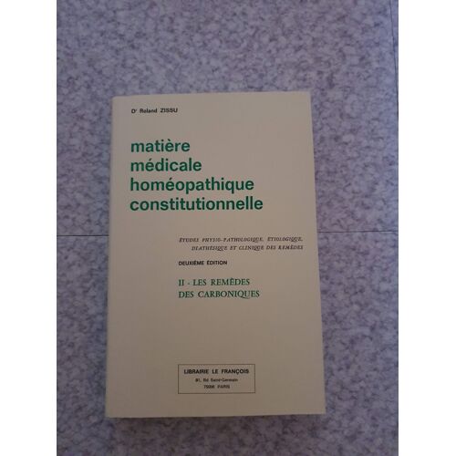 Matière Médicale Homéopathique Constitutionnelle