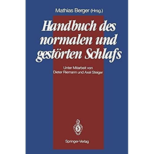 Handbuch Des Normalen Und Gestörten Schlafs