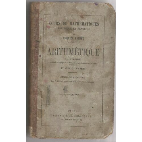 Traité D Arithmetique Theorique Et Pratique
