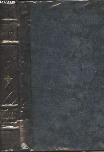 Louis Xv Et Madame De Pompadour - 24e Édition