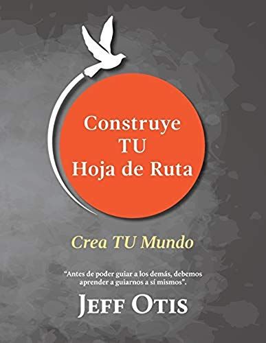Construye Tu Hoja De Ruta