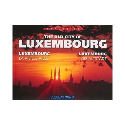 The Old City Ok Luxembourg