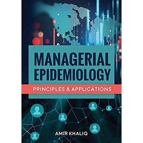 Managerial Epidemiology