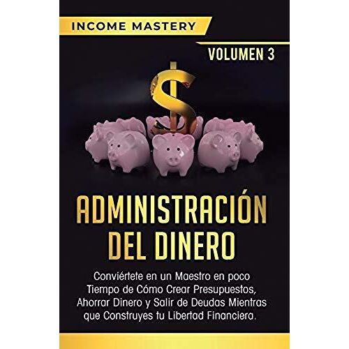 Administración Del Dinero