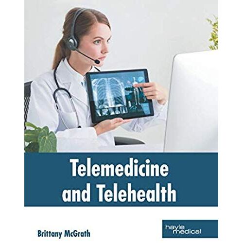 Telemedicine And Telehealth
