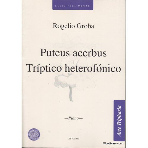 Groba Rogelio  Puteus Acerbus  Triptico Heterofonico