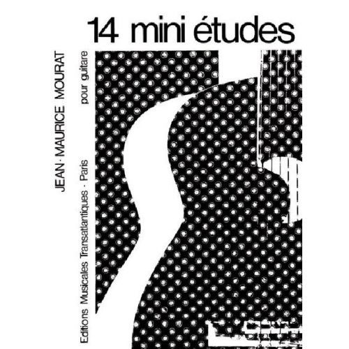 Mourat M  14 Mini Etudes  Guitare