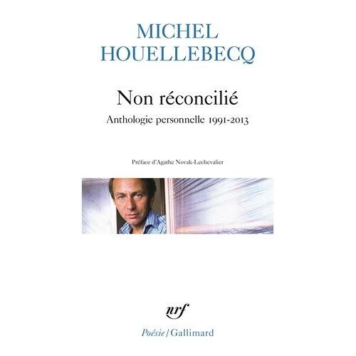 Non Réconcilié - Anthologie Personnelle 1991-2013