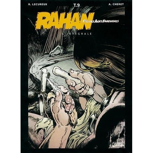 Rahan L'intégrale Tome 9