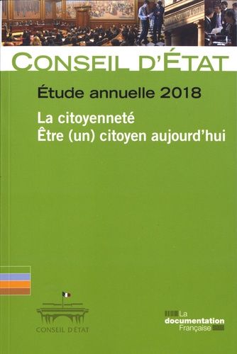 La Citoyenneté - Etre (Un) Citoyen Aujourd'hui - Etude Annuelle 2018
