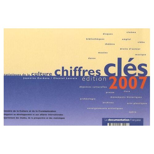 Statistiques De La Culture - Chiffres Clés 2007