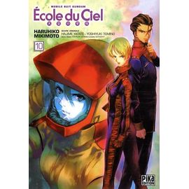 Mobile Suit Gundam - Ecole Du Ciel (L') - Tome 10