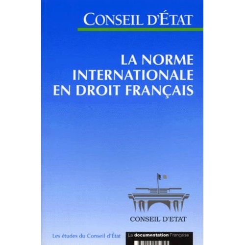 La Norme Internationale En Droit Français