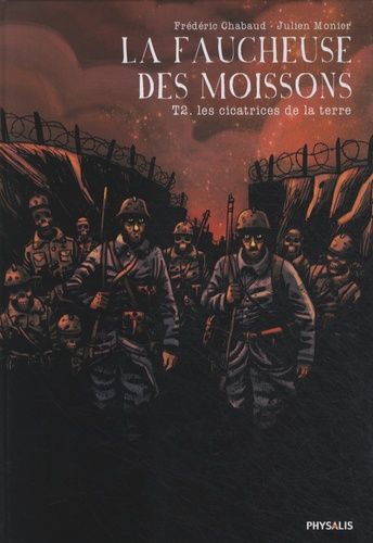 La Faucheuse Des Moissons Tome 2 - Les Cicatrices De La Terre