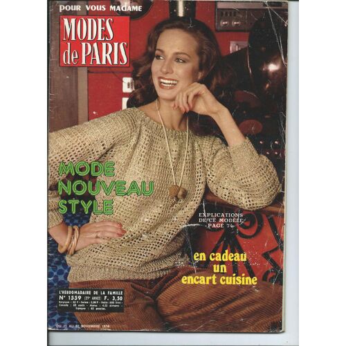 Modes De Paris Du 21 Novembre 1978 Complet Avec Patron ( Robes 38 À 42 ) Et Livret Recettes, Petits Articles Robert Hossein, Nathalie Delon, Yves Montand, N° 1559