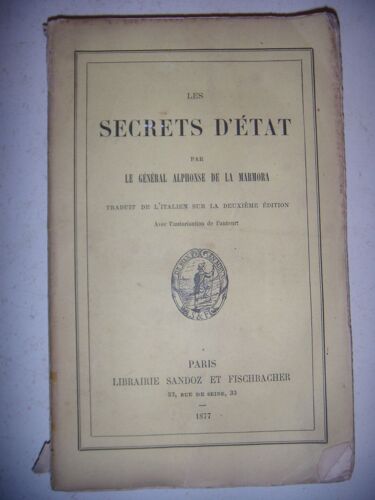 Général Alphonse De La Marmora: Les Secrets D'état, 1877