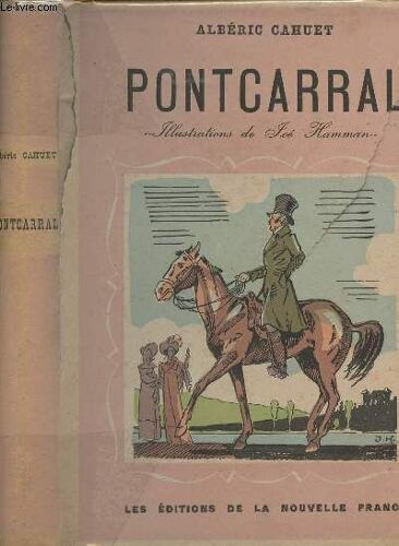 Pontcarral - La Vie Exaltante