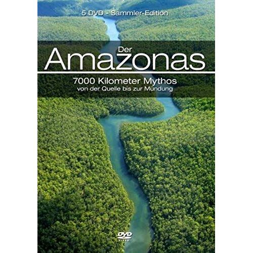Die Amazonas: 7000 Kilometer Mythos