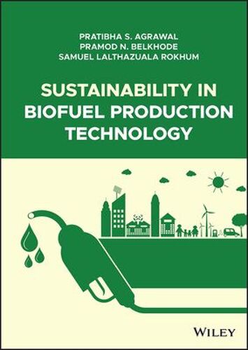 Sustainability In Biofuel Production Technology