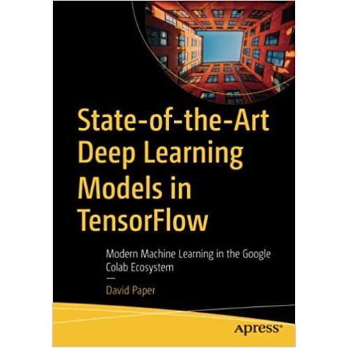 State-Of-The-Art Deep Learning Models In Tensorflow
